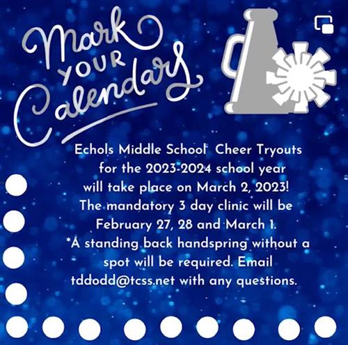 Cheer Tryouts are March 2, 2023. Email tddodd@tcss.net with questions.